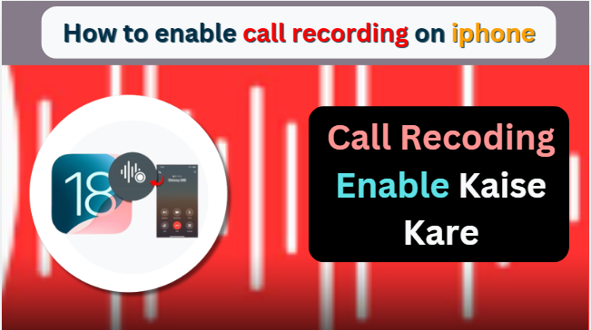 How to enable call recording on iphone